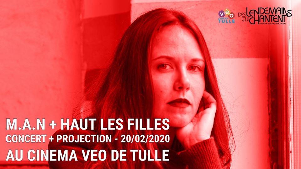 M.A.N avant le film "Haut Les Filles"
